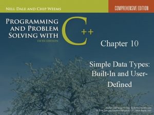 Chapter 10 Simple Data Types BuiltIn and User