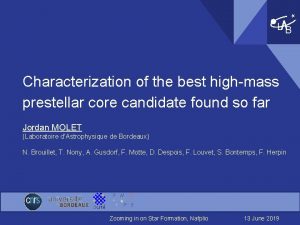 LB Characterization of the best highmass prestellar core