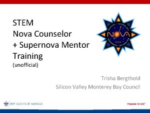STEM Nova Counselor Supernova Mentor Training unofficial Trisha