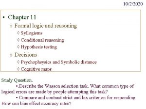 1022020 Chapter 11 Formal logic and reasoning Syllogisms