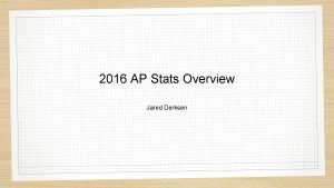Ap stats frq 2016