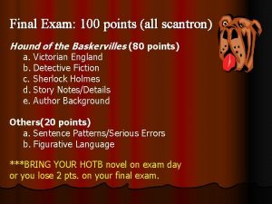 Final Exam 100 points all scantron Hound of