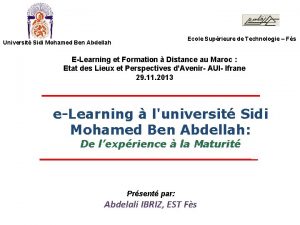 Ecole Suprieure de Technologie Fs Universit Sidi Mohamed