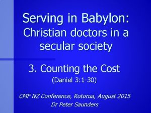 Serving in Babylon Christian doctors in a secular