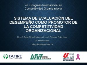 7 o Congreso Internacional en Competitividad Organizacional SISTEMA