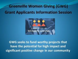 Greenville Women Giving GWG Grant Applicants Information Session