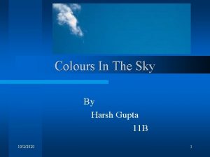 Colours In The Sky By Harsh Gupta 11