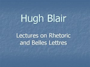 Hugh blair lectures on rhetoric