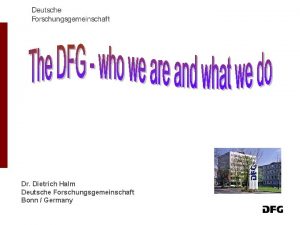 Dr Dietrich Halm Deutsche Forschungsgemeinschaft Bonn Germany Who