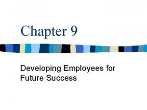 Developing employees for future success