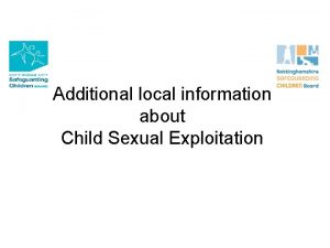 Additional local information about Child Sexual Exploitation Boys