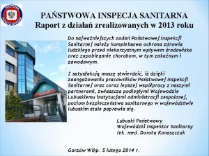 PASTWOWA INSPECJA SANITARNA Raport z dziaa zrealizowanych w