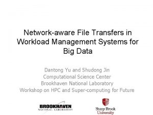 Networkaware File Transfers in Workload Management Systems for