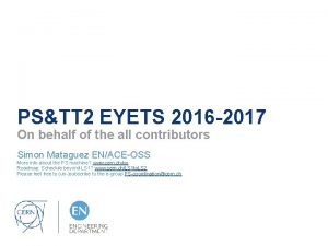 PSTT 2 EYETS 2016 2017 On behalf of