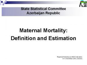 State statistical committee of the republic of azerbaijan