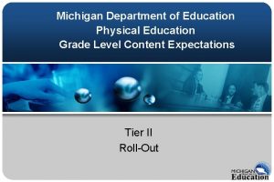 Michigan Department of Education Physical Education Grade Level