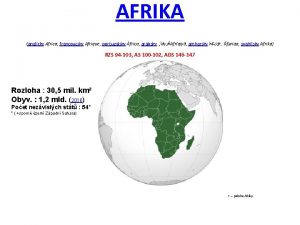 AFRIKA anglicky Africa francouzsky Afrique portugalsky frica arabsky