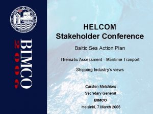 HELCOM Stakeholder Conference Baltic Sea Action Plan Thematic