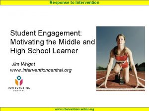 Response to Intervention Student Engagement Motivating the Middle