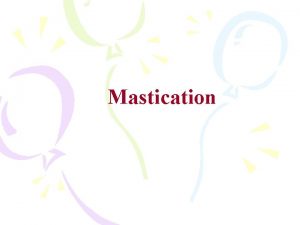 Mastication definition