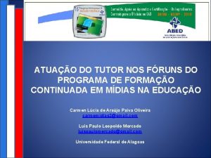 ATUAO DO TUTOR NOS FRUNS DO PROGRAMA DE