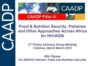 CAADP Pillar III Food Nutrition Security Fisheries and