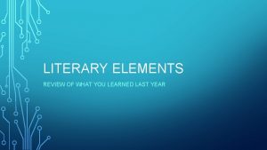 Literary elements review