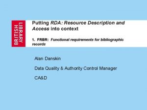 Putting RDA Resource Description and Access into context