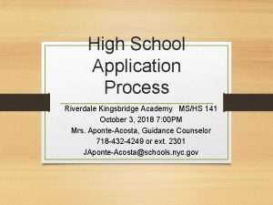 High School Application Process Riverdale Kingsbridge Academy MSHS