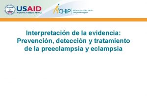 Interpretacin de la evidencia Prevencin deteccin y tratamiento