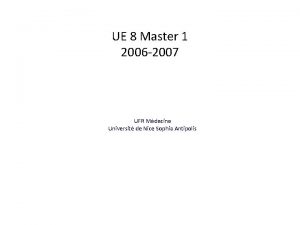 UE 8 Master 1 2006 2007 Biopathologie et