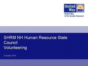 SHRM NH Human Resource State Council Volunteering Octoberl
