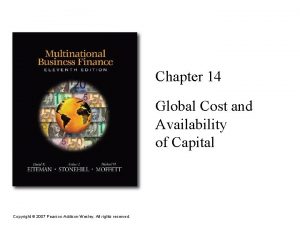 Chapter 14 Global Cost and Availability of Capital