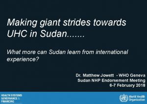 Making giant strides towards UHC in Sudan What