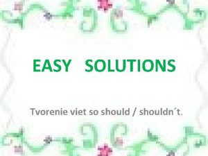 EASY SOLUTIONS Tvorenie viet so should shouldnt Gee