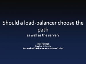Datacenter Widearea Enterprise Client LOADBALANCER Cant choose path