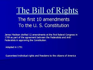 First 10 amendments
