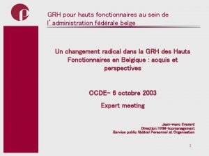 GRH pour hauts fonctionnaires au sein de ladministration