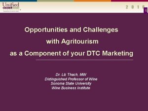 6 Opportunities and Challenges with Agritourism as a