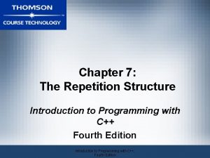 Repetition structure c++