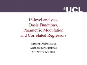 1 stlevel analysis Basis Functions Parametric Modulation and