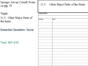 Sponge Set up Cornell Notes on pg 31