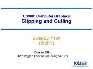 Clipping and culling