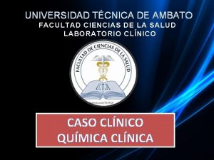 UNIVERSIDAD TCNICA DE AMBATO FACULTAD CIENCIAS DE LA