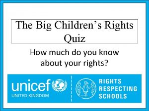 Children's rights and responsibilities quiz