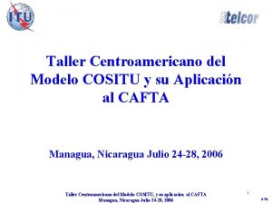 Taller Centroamericano del Modelo COSITU y su Aplicacin