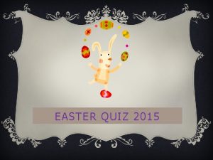 Easter general knowledge quiz