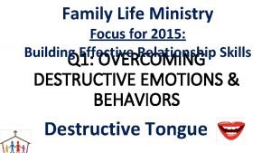 Family Life Ministry Focus for 2015 Building Effective