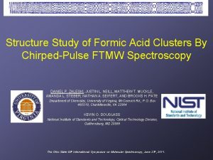 Structure Study of Formic Acid Clusters By ChirpedPulse