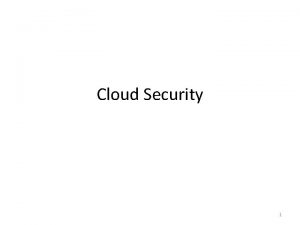 Cloud Security 1 Agenda Amazon Web Services AWS